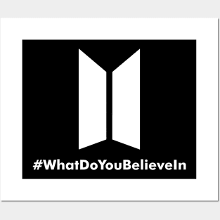 BTS What Do You Believe In Posters and Art